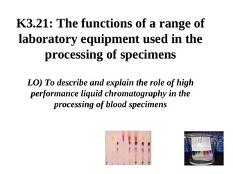 T level health care science (High performance liquid chromatography)