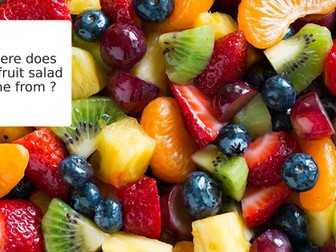 Fruit Salad comes from Ks1 Food Tech