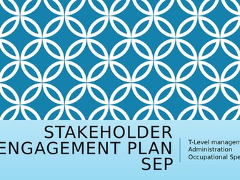 T-Level Business: Management & Administration - Stakeholder Engagement Plan