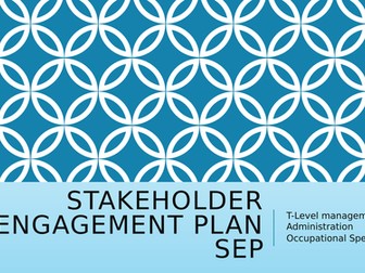 T-Level Business: Management & Administration - Stakeholder Engagement Plan