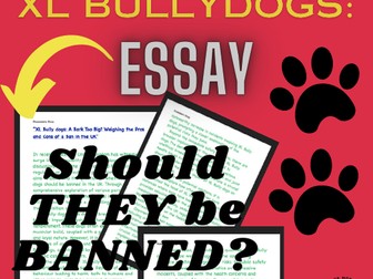 XL Bullydogs: A Bark Too Big? Weighing the Pros and Cons of a Ban in the UK English Essay