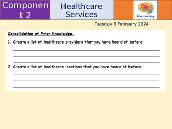 Healthcare Services - BTEC Health and Social Care Component 2