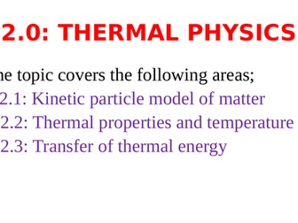 IGCSE: THERMAL PHYSICS [Kinetic particle model]