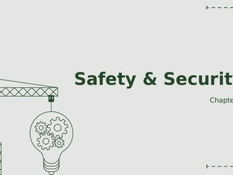 Safety and Security