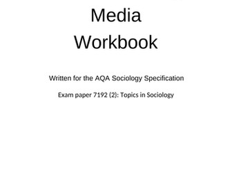 SOCIOLOGY MEDIA WORKBOOK AND NOTES
