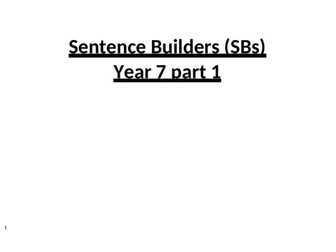 Year 7 Sentence builders to go with sets of 4 lessons for SB1, SB2, SB3, SB4, SB5 plus phonics focus