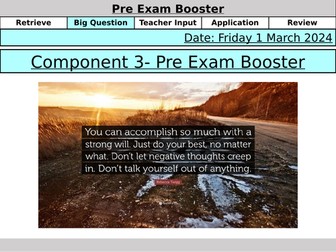 Component 3- Pre-Exam Booster/Talk
