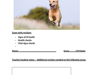 BTEC Animal Care Component 3: Animal Health and Welfare - Signs of ill health