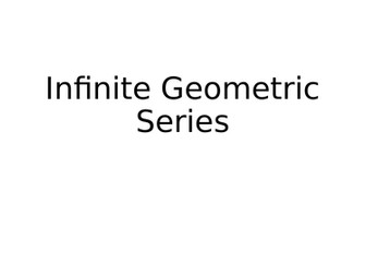 Infinite Geometric Series (Ib DP Maths)