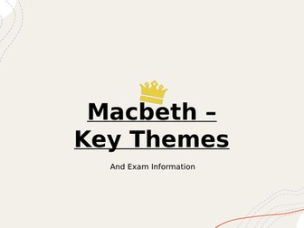 Year 11 Macbeth Key Themes Revision