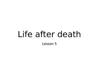 Ancient Egyptians - Life after death - lesson 5