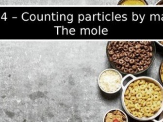 Structure 1.4 - Counting particles by mass - The mole