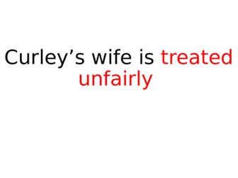 Curley's Wife is treated unfairly essay plan