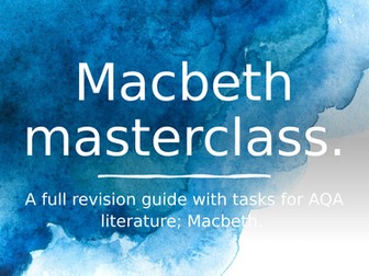 Macbeth revision masterclass AQA