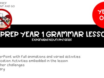 NO PREP Year 1 Grammar Expanded Noun Phrases