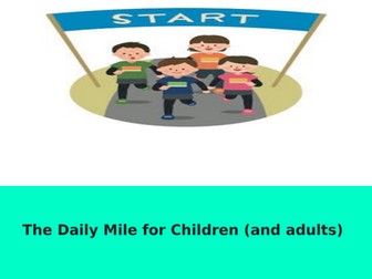 The Daily Mile     PPT