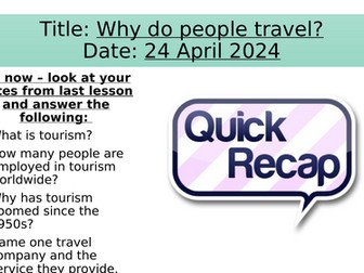 Why do people travel? (Tourism)