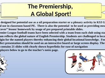 Premiership, the Global Game