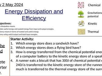 KS3 Physics Energy Dissipation and Efficiency: Complete Lesson