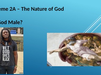 RS A Level Christianity EDUQAS Theme 2A: Is God Male? PPT