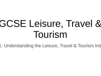 Leisure, Travel & Tourism GCSE CCEA / Key Words Unit 1