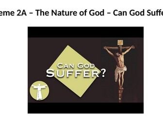 RS A Level Christianity EDUQAS Theme 2A: Can God Suffer? PPT