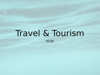 Travel and tourism  0471 Unit 1_ Key Concepts of Travel and Tourism