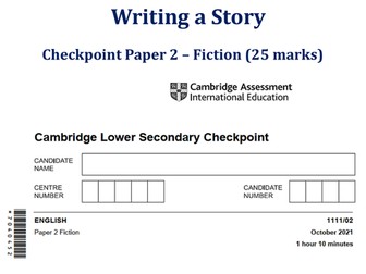 Checkpoint English- How to Write a Story - What the Examiner wants!