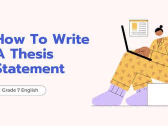 Writing a Thesis Statement Complete Lesson