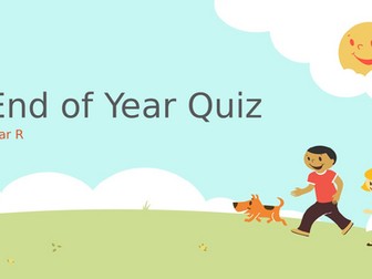 End of Year Quiz - Year R