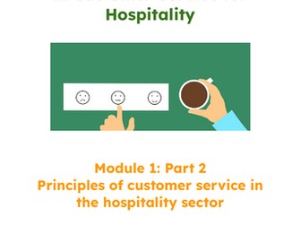 Part 2 Principles of customer service in the hospitality sector