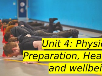 Pearson BTEC Level 3 Uniform Protective services Unit 4 (Physical Preparation, Health Wellbeing)