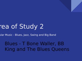 OCR A-Level Music AOS2 - The Blues