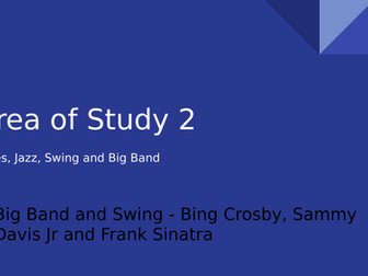 OCR A-Level Music AOS2 - Swing and Big Band