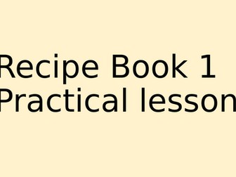 Eduqas - Food Preparation and Nutrition, Year 10 Recipe Books and Powerpoints