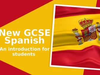 NEW GCSE Spanish Edexcel Introduction for Students ppt