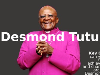 KS3 Religious studies (KS4 core religious studies) inspirational people lesson 3 -  Desmond Tutu