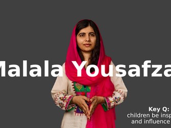 KS3 Religious studies (KS4 core religious studies) inspirational people lesson 6 - Malala Yousafzai