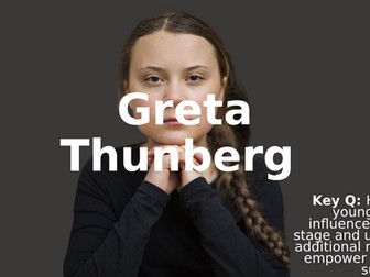 KS3 Religious studies(KS4 core religious studies)inspirational people lesson 10 - Greta Thunberg