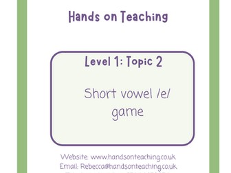 Hands on Teaching  Short Vowel /e/ Game