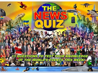 CURRENT THIS WEEK The News Quiz September 13th - 21st 2024 Form Tutor Time Current Affairs