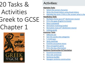 Greek to GCSE Chapter 1- 20 Tasks & Activities