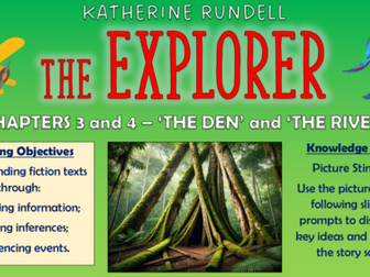 The Explorer - Chapters 3 and 4: 'The Den' and 'The River' - Double Lesson!