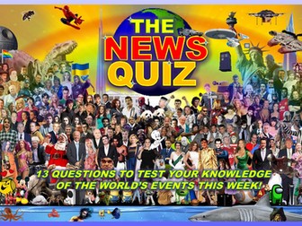 The News Quiz October 7th - 14th 2024 Form Tutor Time Current Affairs