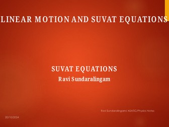 SUVAT Equations and Linear Motions