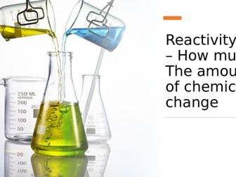 IBDP - Chemistry - Reactivity 2.1 - How much, the amount of chemical change