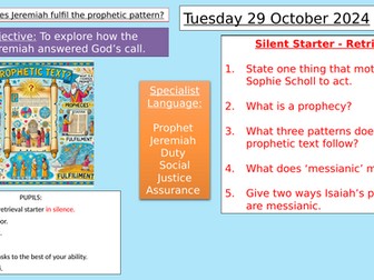 Y8: KS3 CATHOLIC RED: Prophecy and Promise - How does Jeremiah fulfil the prophetic pattern?