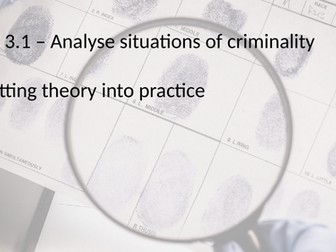 Criminology L3 WJEC UNIT 2 AC 3.1 Analyse Situations of Criminality