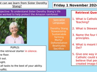 Y7: KS3 CATHOLIC RED: Creation and Covenant - What can we learn from Sister Dorothy Stang?