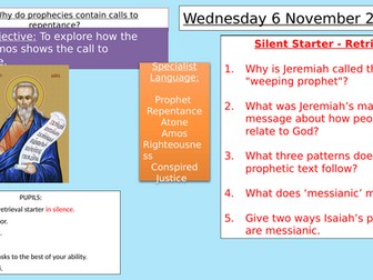 Y8: KS3 CATHOLIC RED: Prophecy and Promise - Why do prophecies contain calls to repentance